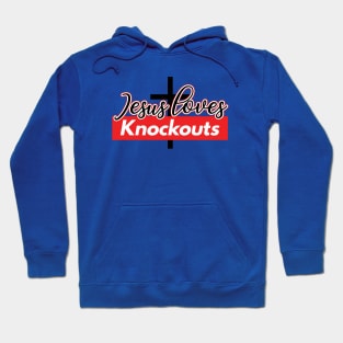 Jesus loves knockouts – UFC/MMA Hoodie